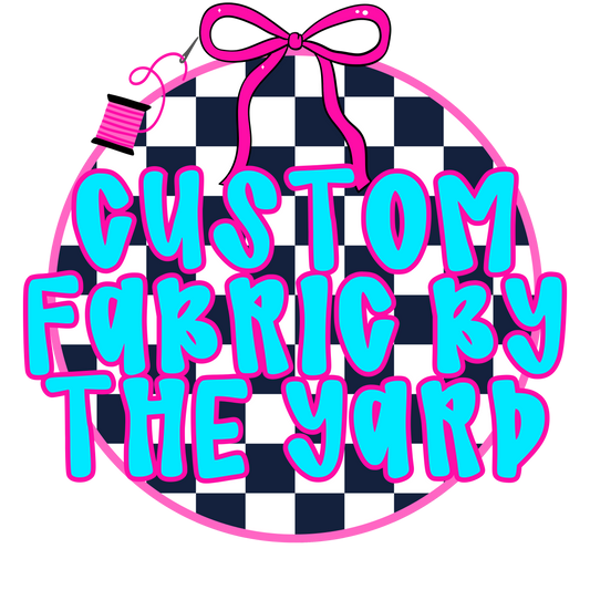 Custom Fabric by the Yard